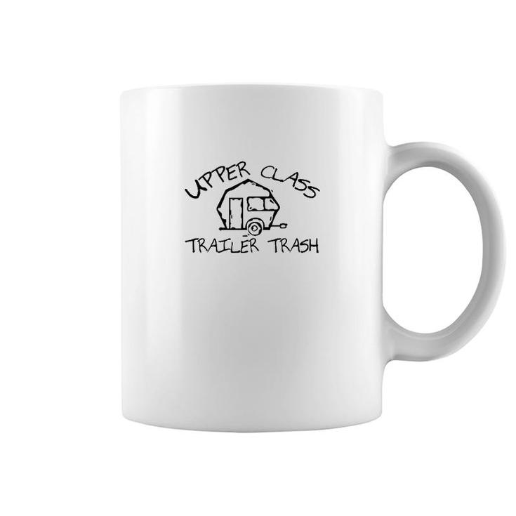Camping Upper Class Trailer Trash Coffee Mug