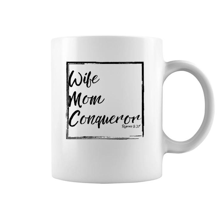 Christian Mom  Wife Mom Conqueror Romans 837 Ver2 Coffee Mug