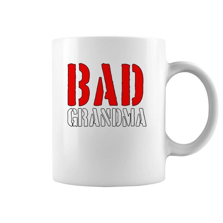 Cool Birthday Gift Bad Grandma Granny Grandmother Coffee Mug