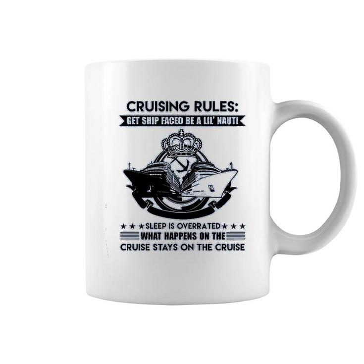 Cruising Rules Get Ship Faced Coffee Mug