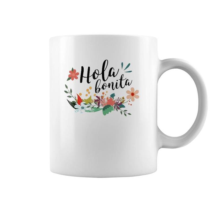 Cute Hola Bonita Spanish Speakers Hello Beautiful Coffee Mug