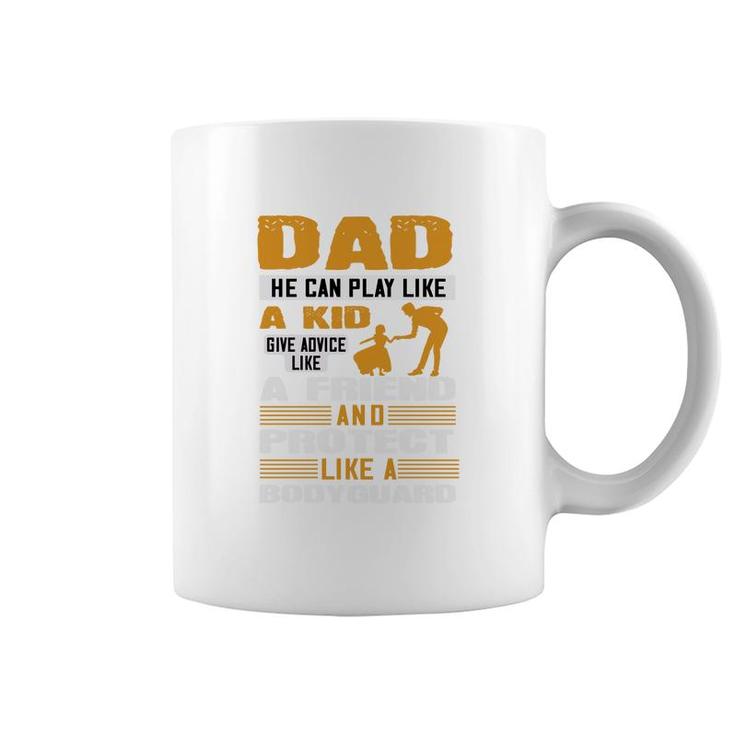 Dad He Can Play Like A Kid Coffee Mug
