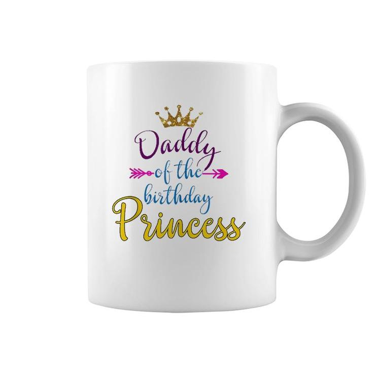 Daddy Of The Birthday Princess Matching Family Coffee Mug