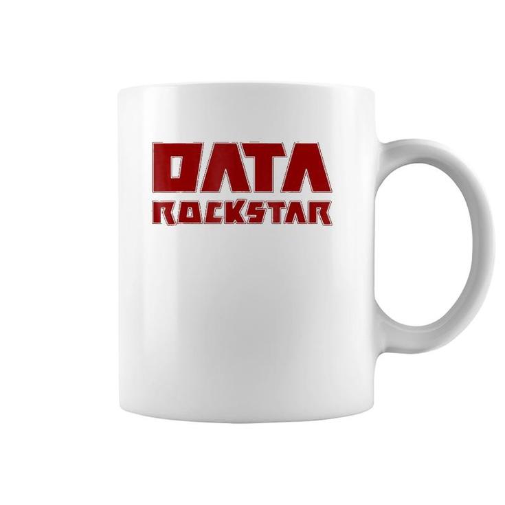Data Rockstar Analysis Analytics Analyst Reporting Coffee Mug