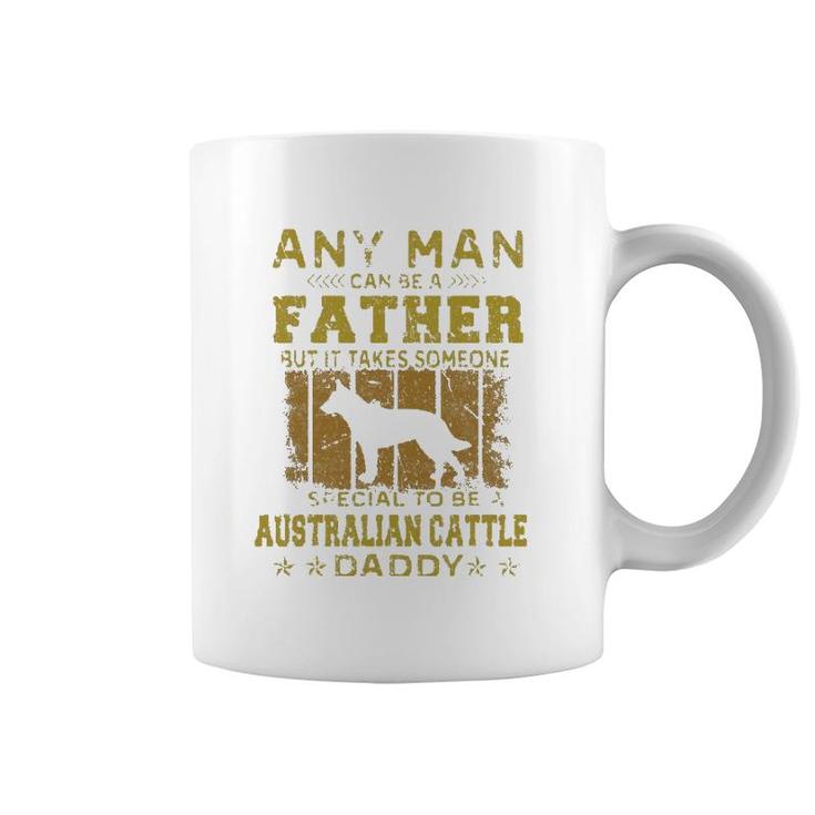 Dogs 365 Australian Cattle Dog Daddy Gift For Men Coffee Mug