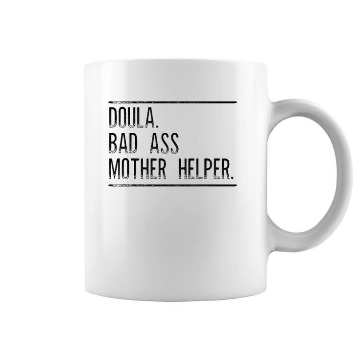 Doula Badass Mother Helper Gift For Doula Women Coffee Mug