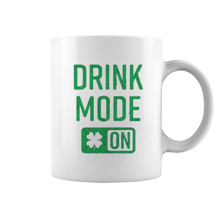 Drink Mode On Funny Cool Saint Patricks Day Patty Coffee Mug