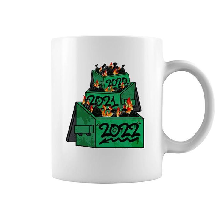 Dumpster Fire 2022 2021 2020 Funny Worst Year Ever So Far Coffee Mug
