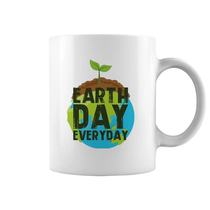 Earth Day Everyday Plant A Tree Environmentalist Coffee Mug