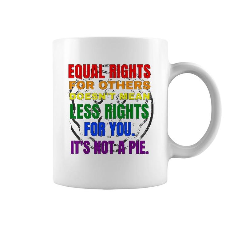Equal Rights Lgbt Coffee Mug