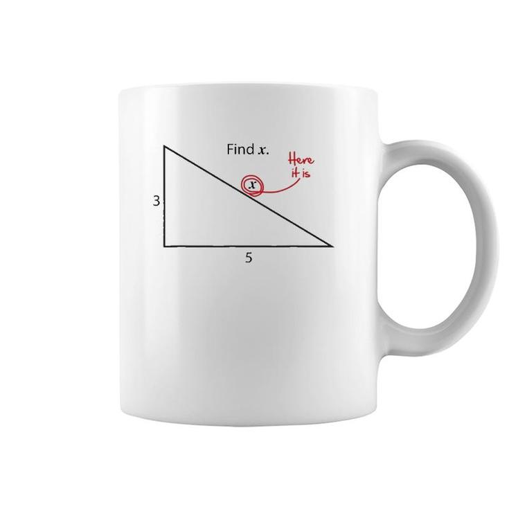 Find X Triangle Math Problem Funny Geometry Coffee Mug