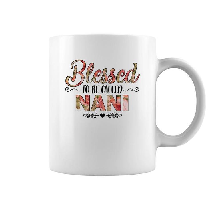 Flower Blessed To Be Called Nani Coffee Mug