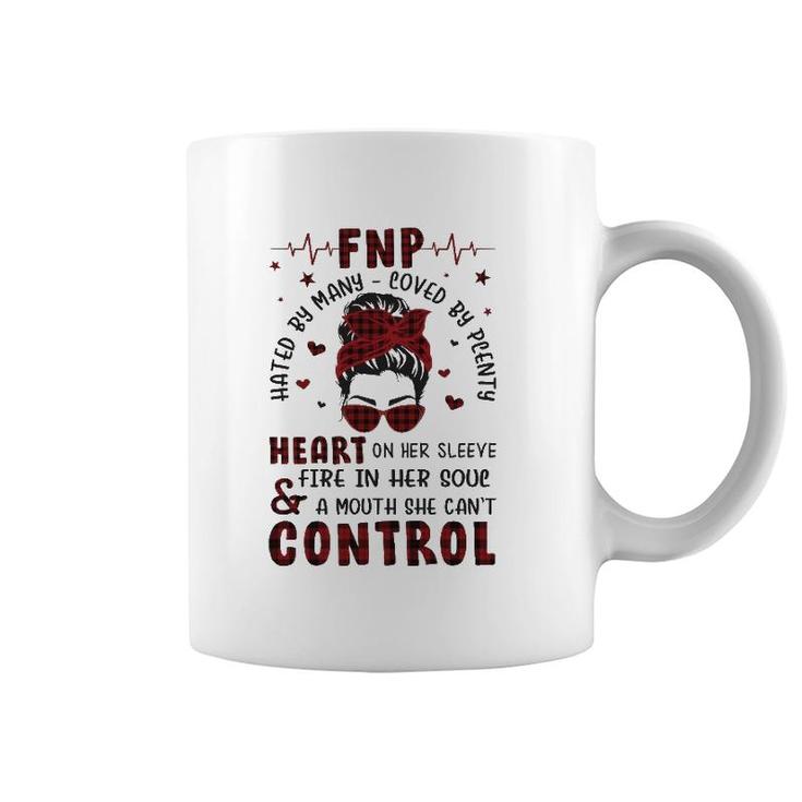 Fnp Nurses Week Many Hated Loved By Plenty Messy Bun Hair Headband Glasses Heart On Her Sleeve Fire In Her Soul & A Mouth She Can't Control Coffee Mug