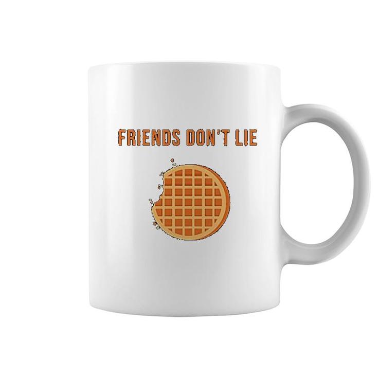 Friends Dont Lie  Waffle Men Women Coffee Mug