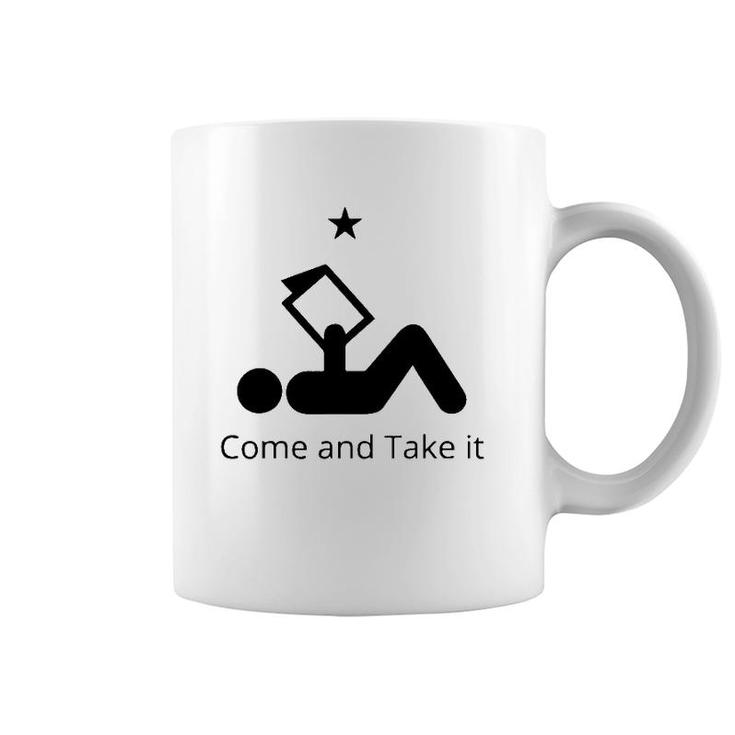 Funny Books Lovers Quote Come And Take It Coffee Mug