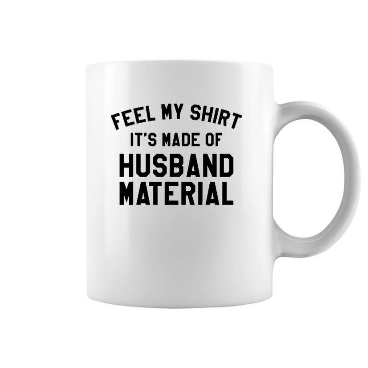 Funny Husband Material Dad Joke  Funny Father's Day Coffee Mug