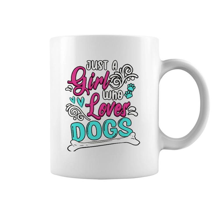 Funny Just A Girl Who Loves Dogs Dog Mom Whisperers Coffee Mug