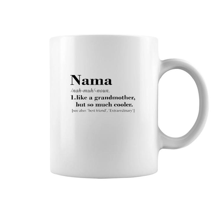 Funny Nama Grandmother  Coffee Mug
