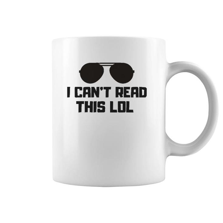 Funny Quote Gift For Blind People Coffee Mug