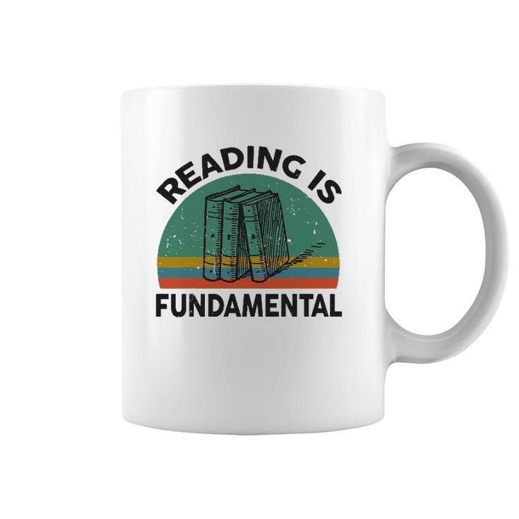 Funny Reading Is Fundamental For Teacher Nerdy Book Lover Coffee Mug