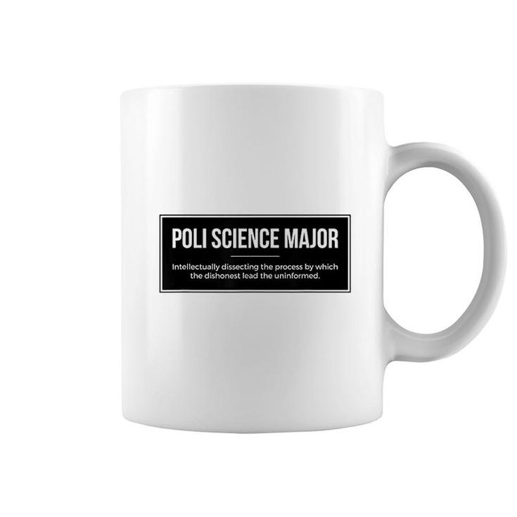 Funny  Science Major  For Poli Science Student Coffee Mug