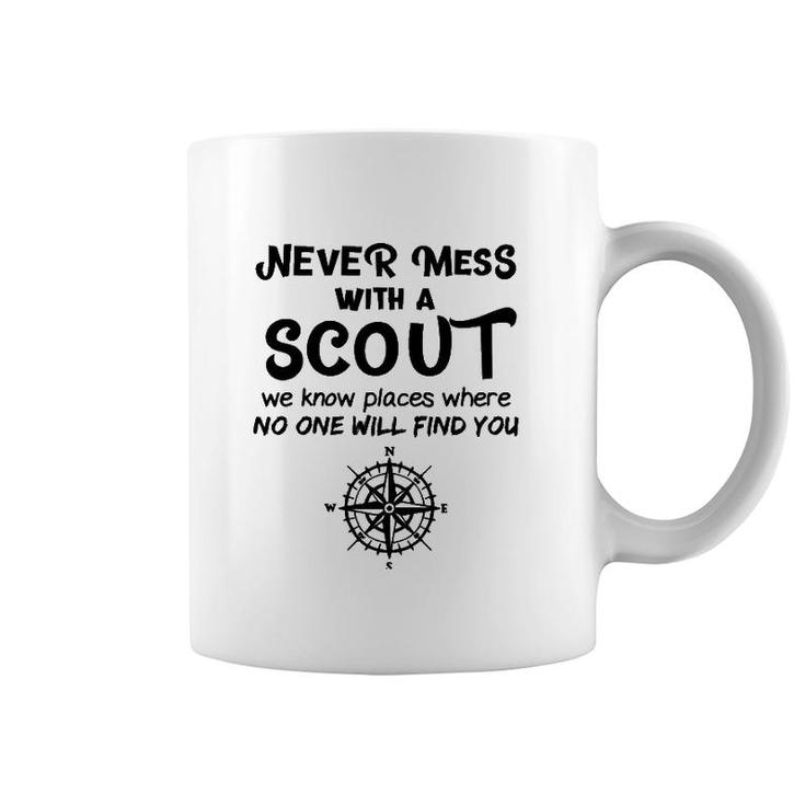 Funny Scout Boy Gift Never Mess With A Scout Coffee Mug