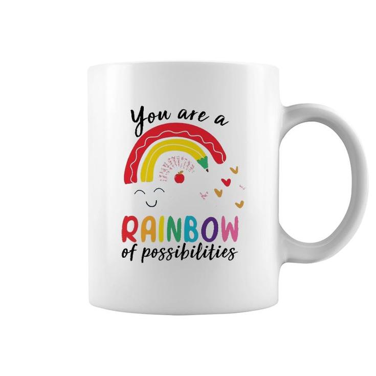 Funny Teacher You Are A Rainbow Of Possibilities Teaching Coffee Mug