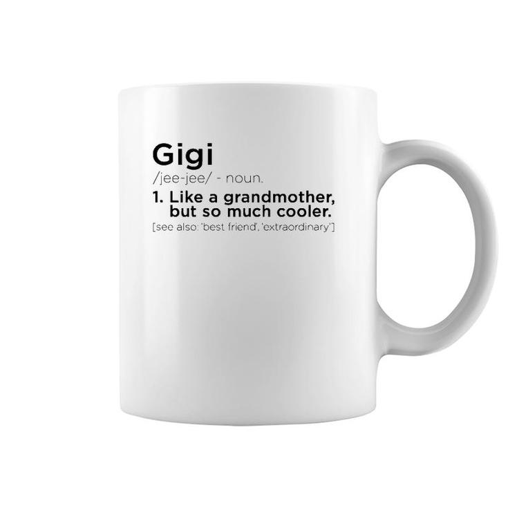Gigi Definition  Funny Mother's Day Gift Coffee Mug