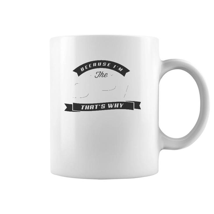 Graphic 365 Because I'm The Opa Father's Day Men Funny Coffee Mug