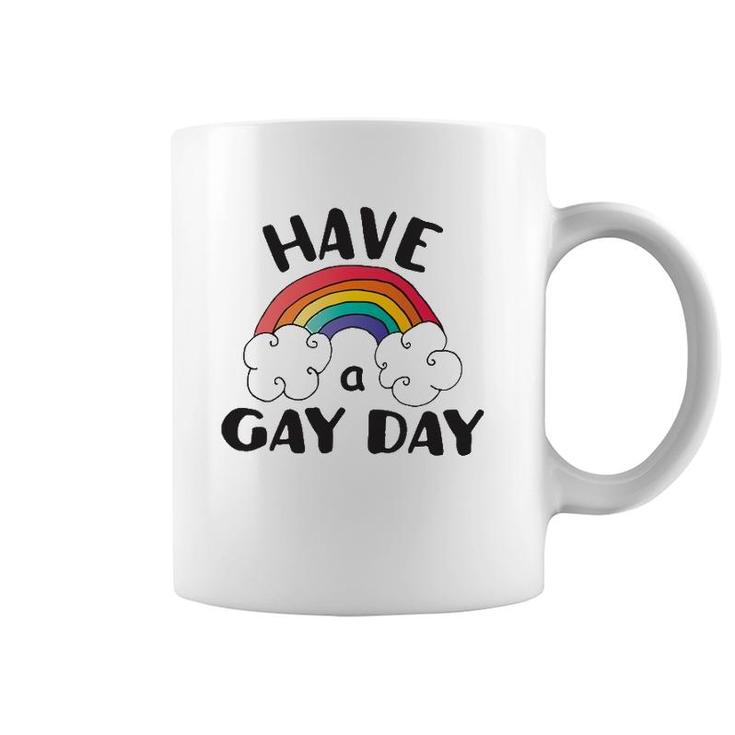 Have A Gay Day Lgbt Pride Coffee Mug