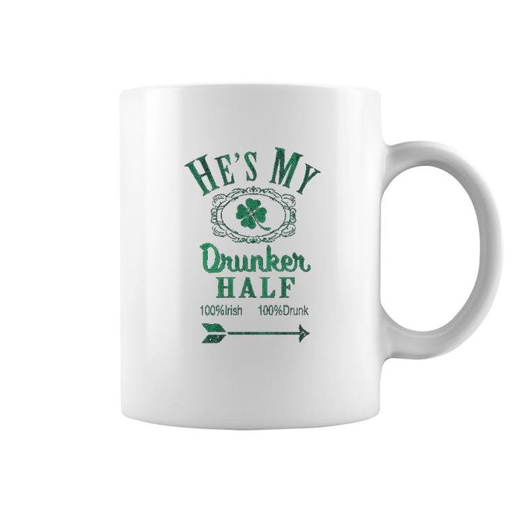 Hes My Drunker Half Funny Saint St Patricks Day Shamrock Cute Coffee Mug