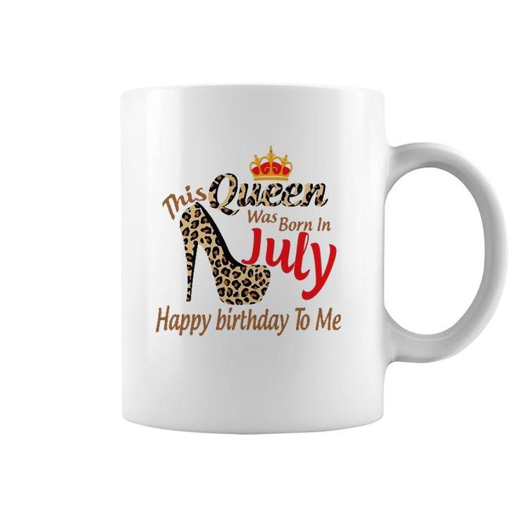 High Heels Womens Leopard This Queen Was Born In July Coffee Mug