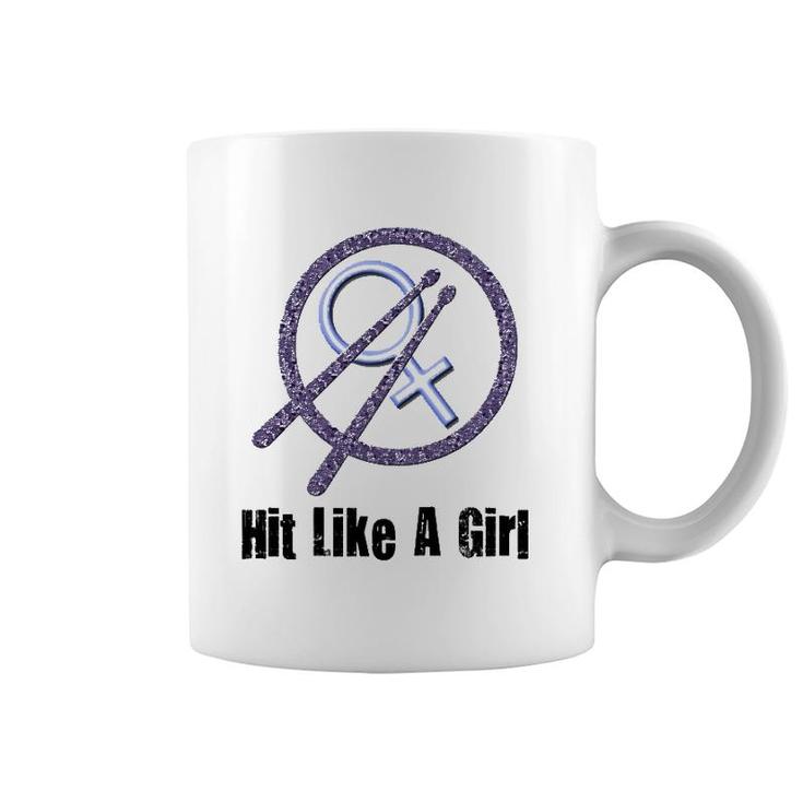 Hit Like A Girl Drummer For Women Girls Coffee Mug