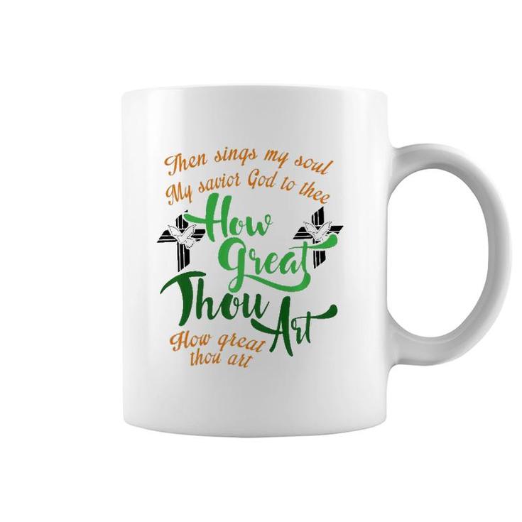 How Great Thou Art Christian Gift Premium Coffee Mug