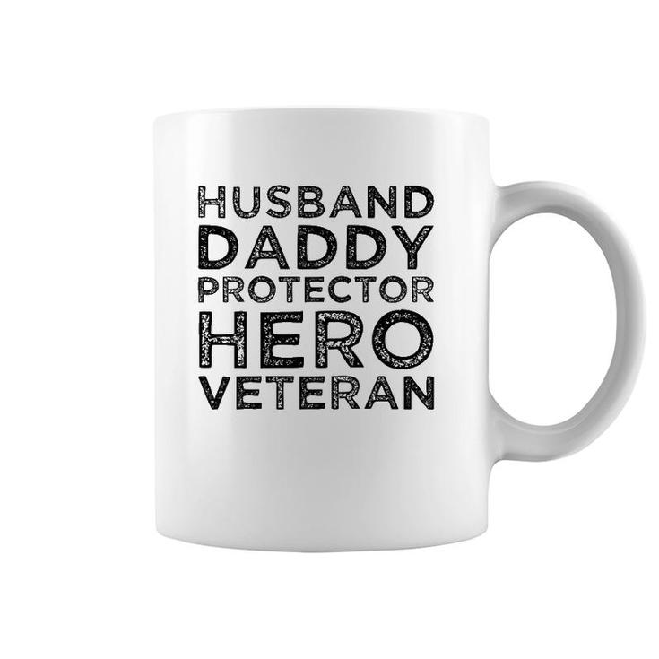Husband Daddy Protector Hero Veteran Father's Day Dad Gift Coffee Mug
