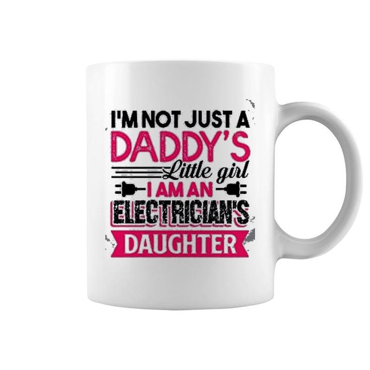 I Am An Electrician Daughter Coffee Mug
