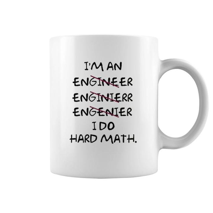 I Am An Engineer Lover Math Coffee Mug