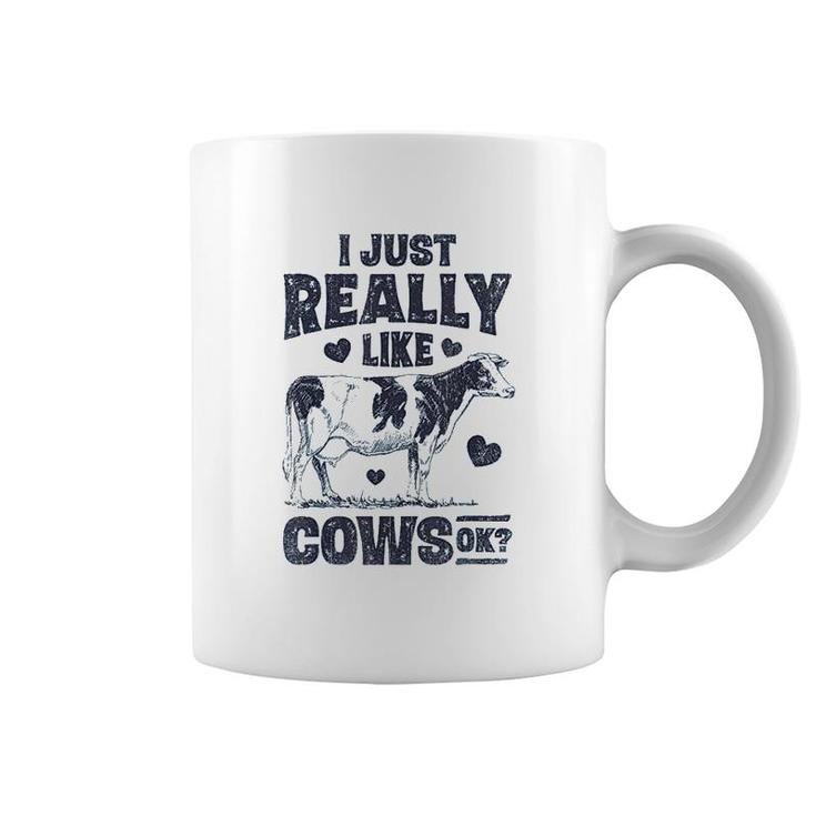 I Just Really Like Cows Ok Coffee Mug
