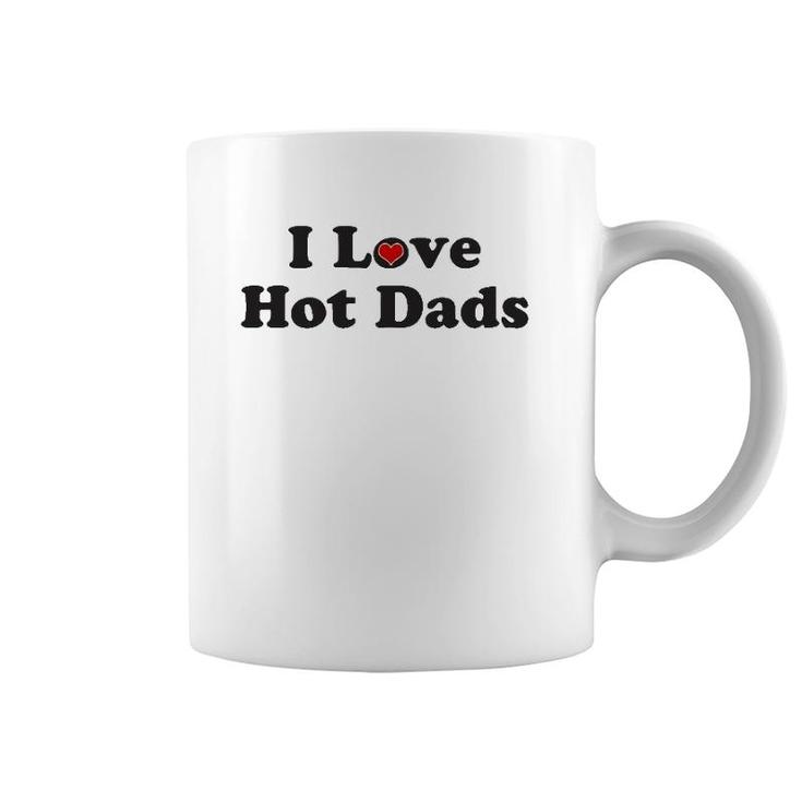 I Love Hot Dads Heart - Tiny Heart Coffee Mug
