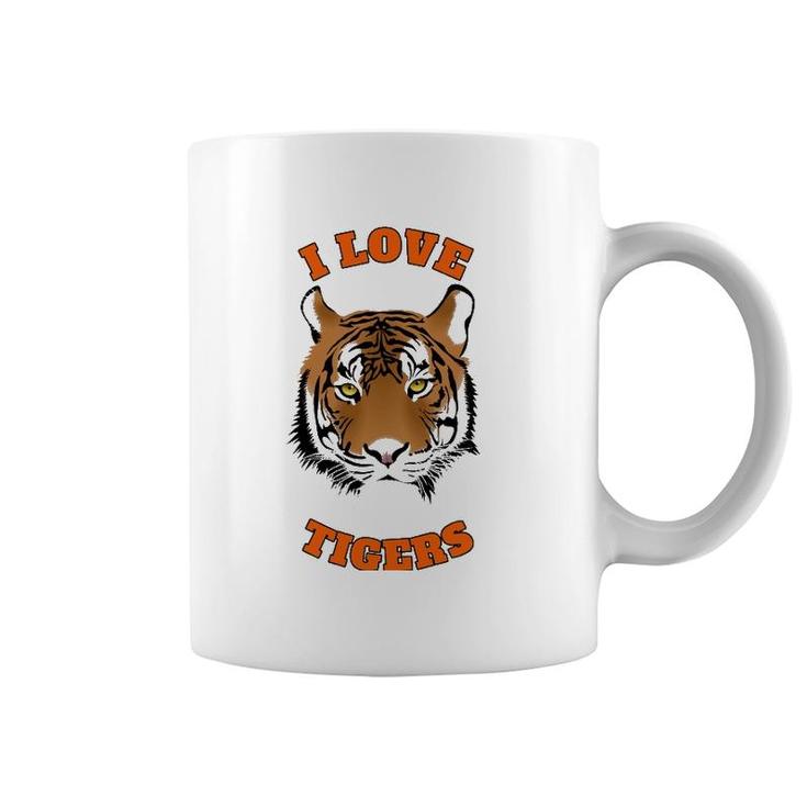 I Love Tigers Cute Tiger Lovers Animal Lovers Coffee Mug