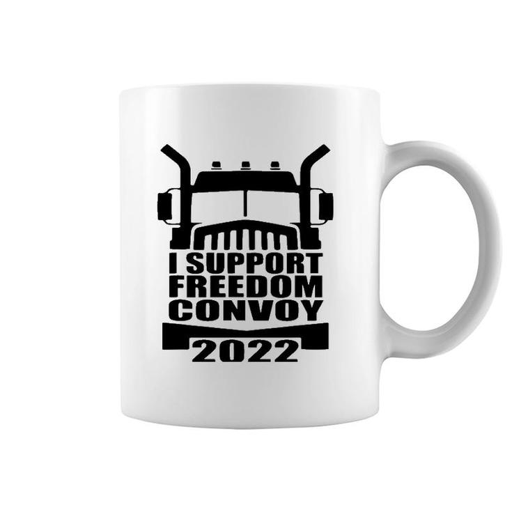 I Support Truckers Freedom Convoy 2022 Usa Canada Truckers Coffee Mug