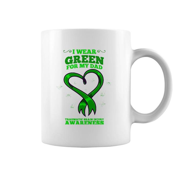 I Wear Green For My Dad Traumatic Brain Injury Awareness Coffee Mug