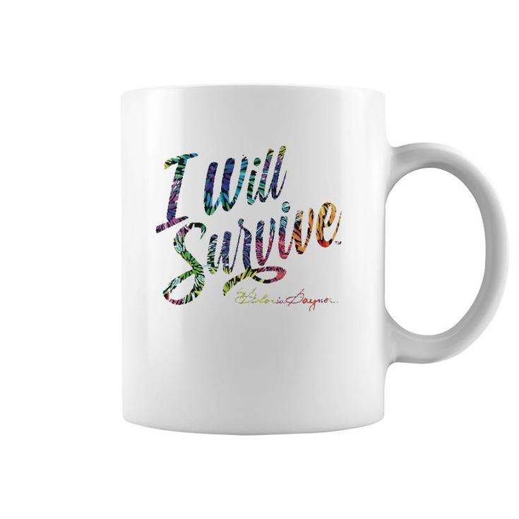 I Will Survive By Gloria Gaynor  Coffee Mug