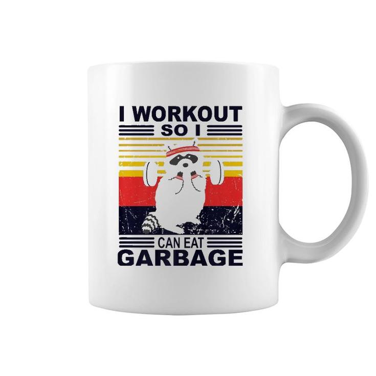 I Workout So I Can Eat Garbage Funny Raccoon Vintage Gym  Coffee Mug