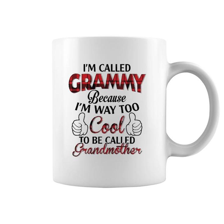I'm Called Grammy Because I'm Way Too Cool To Be Called Grandmother Plaid Version Coffee Mug