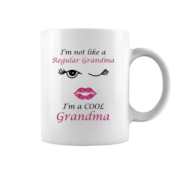 I'm Not Like A Regular Grandma I'm A Cool Grandma Coffee Mug