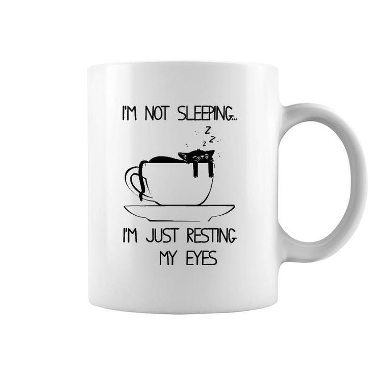 I'm Not Sleeping I'm Just Resting My Eyes Cat With Coffee Mug Coffee Mug