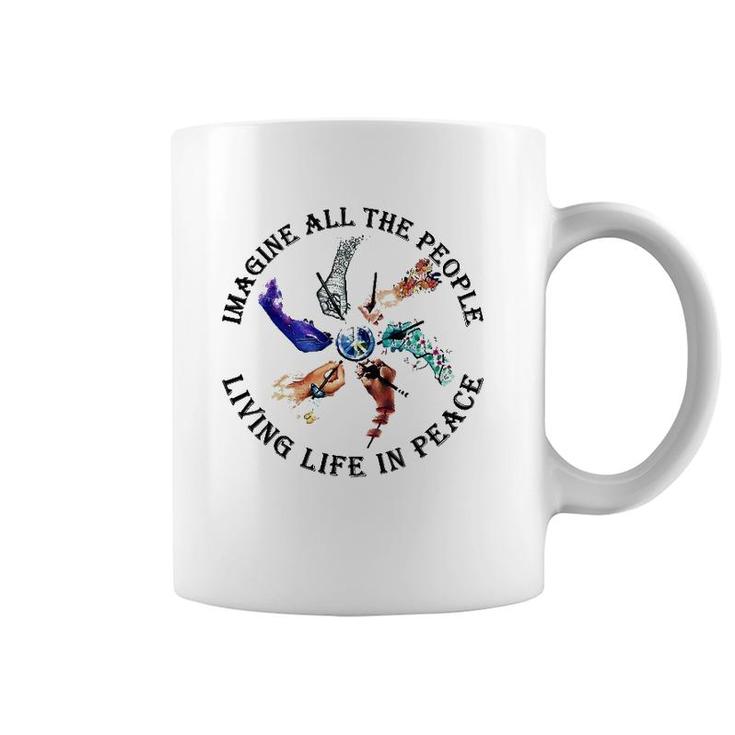 Imagine All The People Living Life In Peace Hippie Hands Coffee Mug