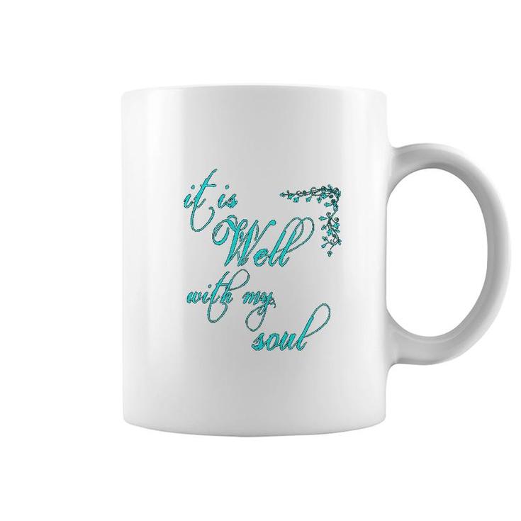It Is Well With My Soul Christian Theme Coffee Mug
