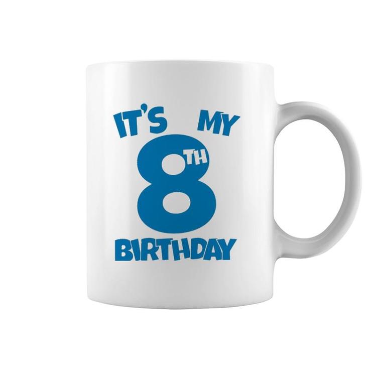 It's My 8Th Birthday 8 Years Old Happy Eight B-Day Celebrant  Coffee Mug